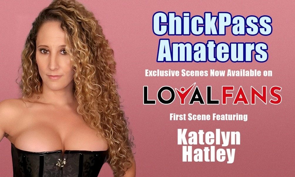 AVN Article: Newcomer Katelyn Hatley Stars in Chick Pass Scene